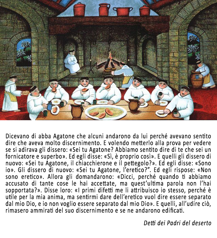 Abate Agatone (IV sec.) | La gravità del peccato di eresia