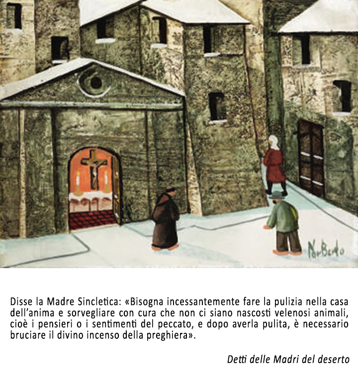 Santa Sincletica (266-350) | Pulizia nella casa dell'anima